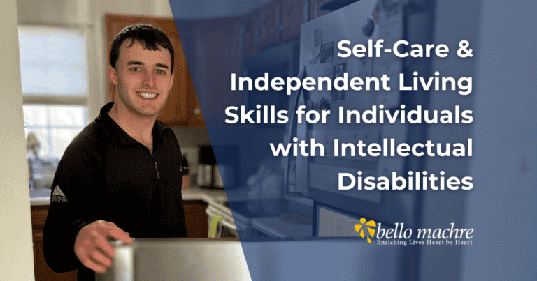 Self-Care & Independent Living Skills for Individuals with Intellectual Disabilities